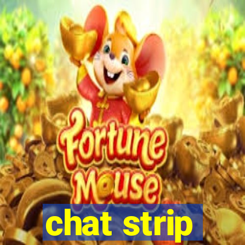 chat strip